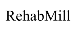 REHABMILL trademark