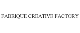 FABRIQUE CREATIVE FACTORY trademark