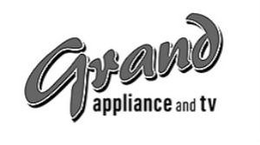 GRAND APPLIANCE AND TV trademark