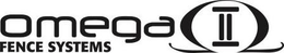 OMEGA II FENCE SYSTEMS trademark