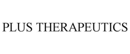 PLUS THERAPEUTICS trademark
