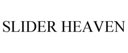 SLIDER HEAVEN trademark