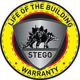 LIFE OF THE BUILDING WARRANTY STEGO trademark