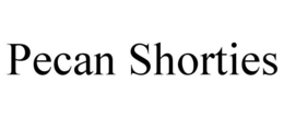 PECAN SHORTIES trademark