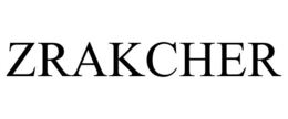 ZRAKCHER trademark