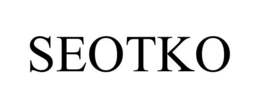 SEOTKO trademark