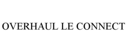 OVERHAUL LE CONNECT trademark