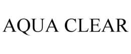AQUA CLEAR trademark