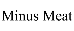 MINUS MEAT trademark