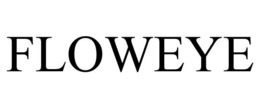 FLOWEYE trademark