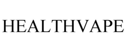 HEALTHVAPE trademark