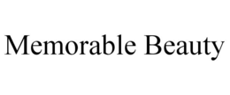 MEMORABLE BEAUTY trademark