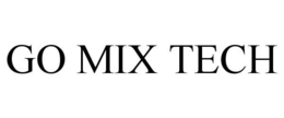 GO MIX TECH trademark