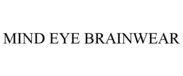 MIND EYE BRAINWEAR trademark