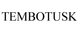 TEMBOTUSK trademark