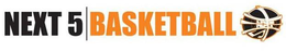 NEXT 5 | BASKETBALL trademark