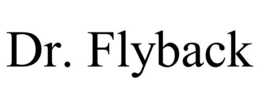 DR. FLYBACK trademark