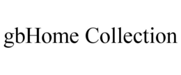 GBHOME COLLECTION trademark