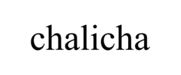 CHALICHA trademark