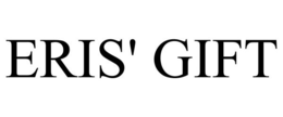 ERIS' GIFT trademark