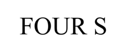 FOUR S trademark