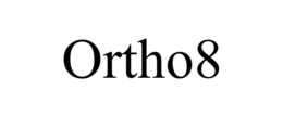 ORTHO8 trademark