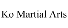 KO MARTIAL ARTS trademark