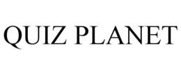 QUIZ PLANET trademark