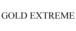 GOLD EXTREME trademark