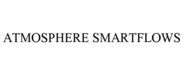 ATMOSPHERE SMARTFLOWS trademark