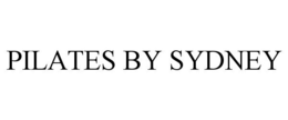 PILATES BY SYDNEY trademark