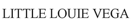 LITTLE LOUIE VEGA trademark