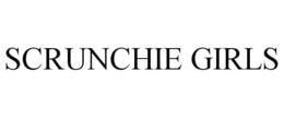 SCRUNCHIE GIRLS trademark