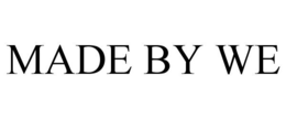 MADE BY WE trademark