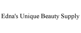 EDNA'S UNIQUE BEAUTY SUPPLY trademark