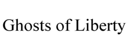 GHOSTS OF LIBERTY trademark