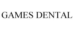 GAMES DENTAL trademark