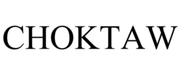 CHOKTAW trademark
