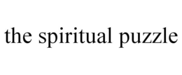 THE SPIRITUAL PUZZLE trademark