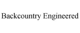 BACKCOUNTRY ENGINEERED trademark