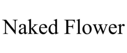 NAKED FLOWER trademark
