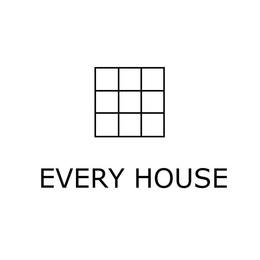 EVERY HOUSE trademark