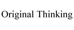 ORIGINAL THINKING trademark