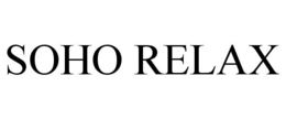 SOHO RELAX trademark