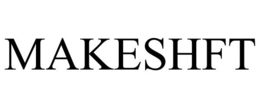 MAKESHFT trademark