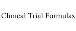 CLINICAL TRIAL FORMULAS trademark