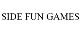 SIDE FUN GAMES trademark