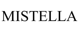 MISTELLA trademark