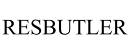 RESBUTLER trademark