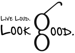 LIVE LOUD. LOOK GOOD. trademark